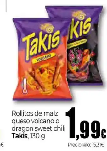 Unide Supermercados TAKIS Rollitos de maíz queso volcano o dragon sweet chili oferta