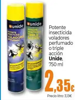 Unide Supermercados UNIDE Potente insecticida voladores perfumado o triple oferta