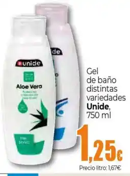 Unide Supermercados UNIDE Gel de baño distintas variedades oferta