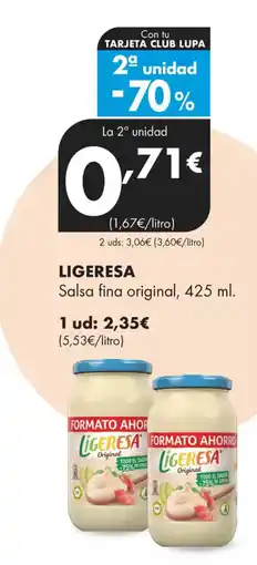 Supermercados Lupa LIGERESA Salsa fina original oferta