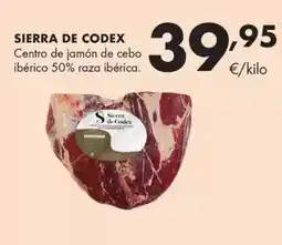 Supermercados Lupa SIERRA DE CODEX Centro de jamón de cebo oferta