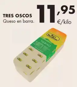 Supermercados Lupa TRES OSCOS Queso en barra oferta