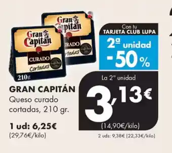 Supermercados Lupa GRAN CAPITÁN Queso curado cortadas oferta