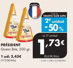 Supermercados Lupa PRÉSIDENT Queso Brie oferta