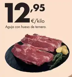 Supermercados Lupa Aguja con hueso de ternera oferta