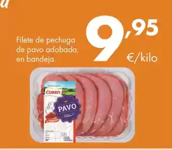 Supermercados Lupa Filete de pechuga de pavo adobada, en bandeja. oferta