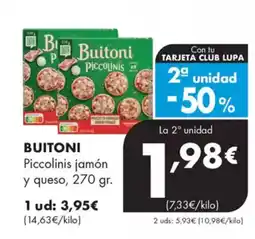 Supermercados Lupa BUITONI Piccolinis jamón y queso oferta