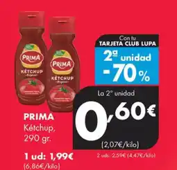 Supermercados Lupa PRIMA Kétchup oferta