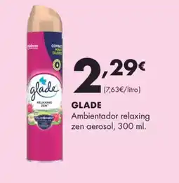 Supermercados Lupa GLADE Ambientador relaxing oferta