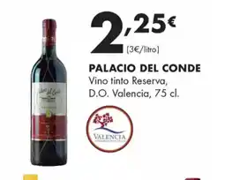 Supermercados Lupa PALACIO DEL CONDE Vino tinto Reserva, D.O. Valencia oferta