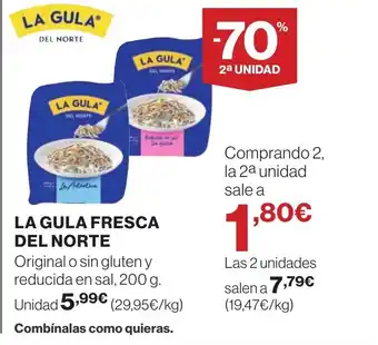 Supercor LA GULA FRESCA DEL NORTE oferta