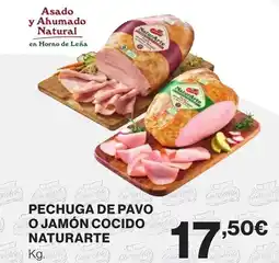 Supercor NATURARTE Pechuga de pavo o jamón cocido oferta