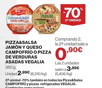 Supercor Pizza & salsa jamon y queso campofrio o pizza de verduras asadas vegalia oferta