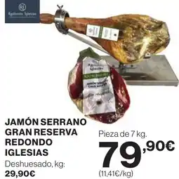 Supercor Jamón serrano gran reserva redondo oferta