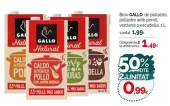 Condis Gallo - brou de pollastre, pollostre amp pernil, verdures o escuda oferta