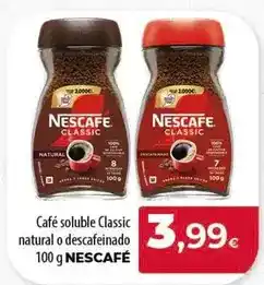 Spar Tenerife Nescafé - cafe soluble classic natural o descafeinado oferta