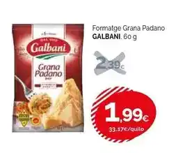 Condis Galbani - formatge grana padano oferta