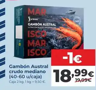 La Sirena Austral - gambon crudo mediano oferta