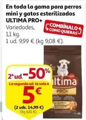 Alcampo Última - en toda la gama para perros mini y gatos esterilizados oferta
