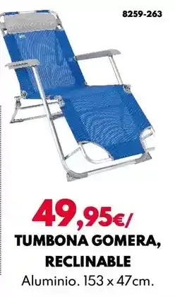 BricoCentro Tumbona gomera reclinable oferta