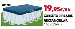 BricoCentro Intex - cobertor frame rectangular oferta