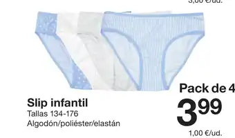Zeeman Slip infantil oferta