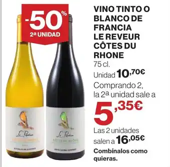 Supercor Vino tinto o blanco de francia le reveur côtes du rhone oferta