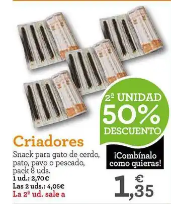 TiendAnimal Criadores Snack para gato de cerdo, pato, pavo o pescado, pack 8 uds oferta