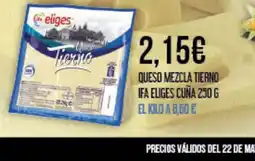 Claudio Queso mezcla tierno ifa eliges cuña oferta