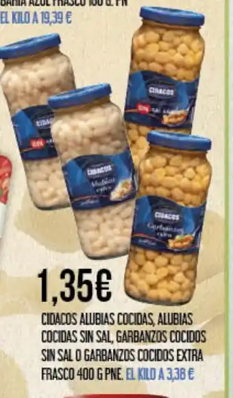 Claudio CIDACOS alubias cocidas, alubias cocidas sin sal, garbanzos cocidos sin sal o garbanzos cocidos oferta