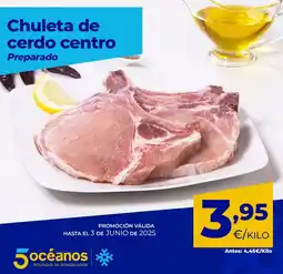 5 Océanos Chuleta de cerdo centro oferta