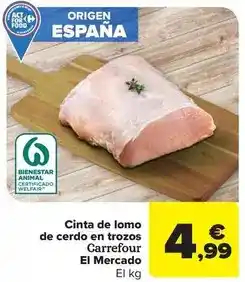 Carrefour Market Carrefour - cinta de lomo de cerdo en trozos el mercado oferta