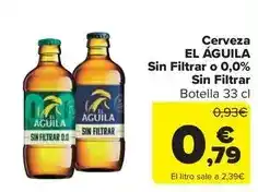 Carrefour Market El águila - cerveza sin filtrar o 0,0% oferta