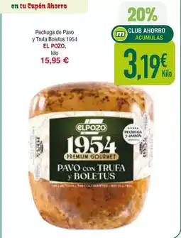 Masymas Elpozo - pechuga de pavo y trufa boletus 1954 el pozo oferta