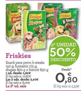 TiendAnimal Friskies Snack para perro b-steaks 150g, funtastix 175g, shapes 800g o biscuit 650g oferta