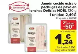 Carrefour Market Noel - jamon cocido extra o pechugas de pavo en lonchas oferta
