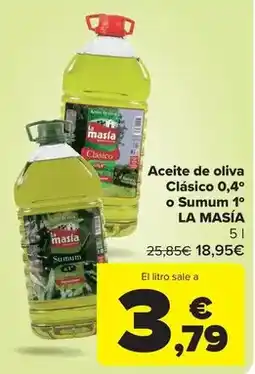 Carrefour Market La masía - aceite de oliva clasico 0,4 o sumum 1 oferta