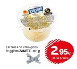 Condis Zanetti - escames de parmigiano reggiano oferta