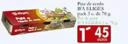 Supermercados Bip Bip Ifa eliges - pate de cerdo oferta