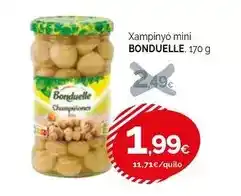 Condis Bonduelle - xampinyo mini oferta