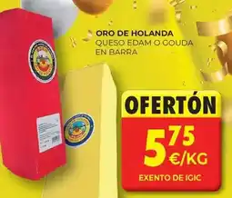 CashDiplo Oro de holanda - queso edam o gouda en barra oferta