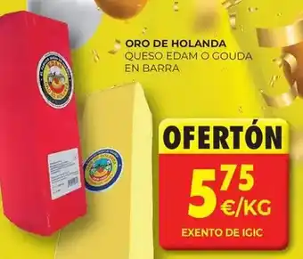 CashDiplo Oro de holanda - queso edam o gouda en barra oferta