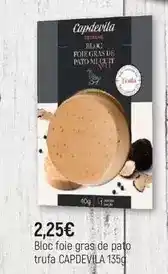 Comerco Cash & Carry Capdevila - bloc foie gras de pato trufa oferta