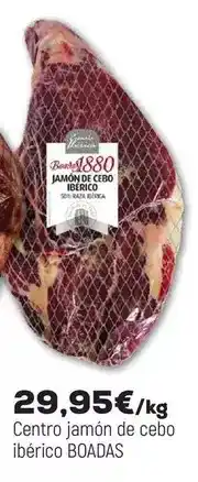 Comerco Cash & Carry Boadas - centro jamón de cebo ibérico oferta