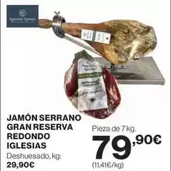 El Corte Inglés Redondo - jamón serrano gran reserva iglesias oferta