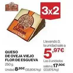 El Corte Inglés Flor de esgueva - queso de oveja viejo oferta