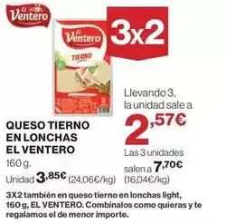 El Corte Inglés El ventero - queso tierno en lonchas oferta