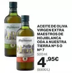 El Corte Inglés Hojiblanca - aceite de oliva virgen extra maestros de oda a nuestra tierra no 5 o no 7 oferta