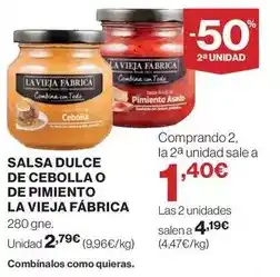 El Corte Inglés La vieja fábrica - salsa dulce de cebolla o de pimiento oferta
