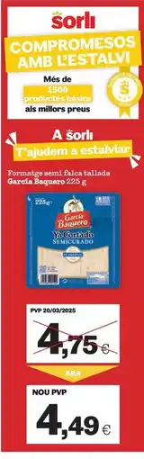 Sorli García baquero - formatge semi falca tallada oferta